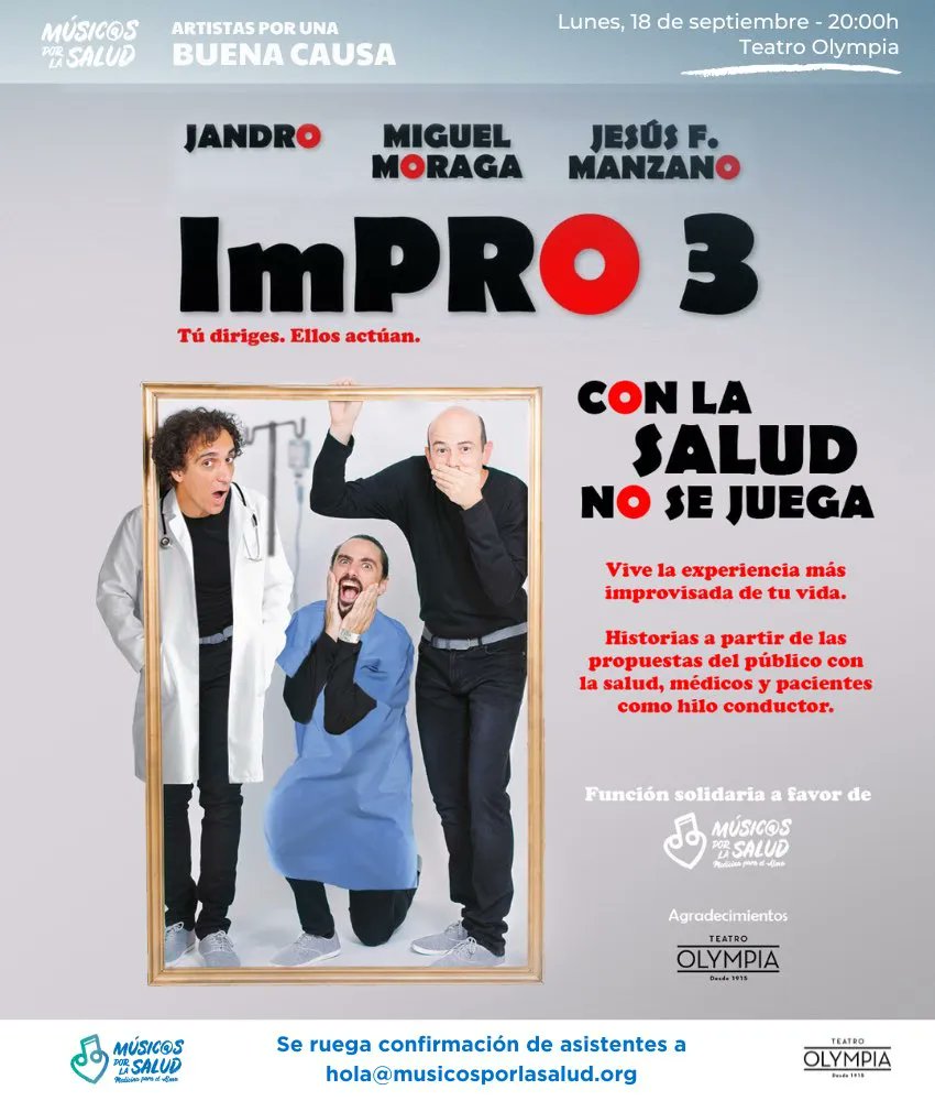 teatroolympia's tweet image. 🔴 HOY a las 20:00h. tienes la oportunidad de reír y contribuir a una buena causa todo en el mismo show: #Impro3 improvisación teatral y mucho humor con @Jandro @jesusfmanzano y @Moraga_Miguel.
 Una función a beneficio de @Mporlasalud.
😂 bit.ly/Impro3