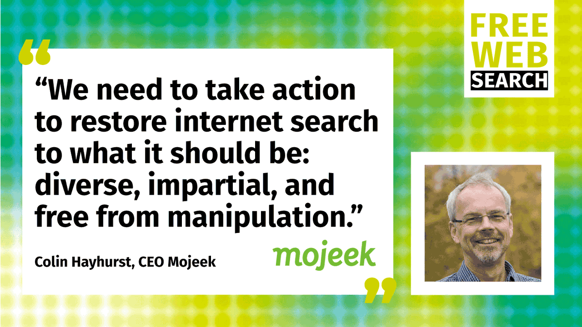 openwebsearch's tweet image. 💬 “We need to take action to restore internet search to what it should be: diverse, impartial, and free from manipulation”, says @ColinHayhurst, CEO of not-tracking, independent #Searchengine @Mojeek (&quot;Search without Surveillance&quot;)

#FreeWebSearchDay #FWSD23 #FreeWebSearch