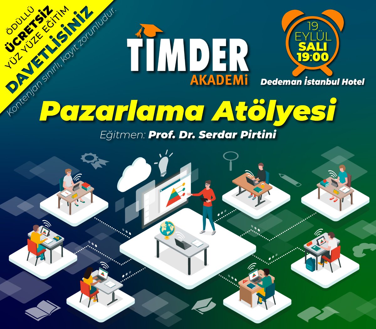 KombiKlimaShop's tweet photo. TİMDER Akademi Pazarlama Atölyesi 19 Eylül Salı günü 19:00’da Gayrettepe Dedeman Hotel’de gerçekleşiyor. Katılımın kontenjanla sınırlı olduğu atölyemize kayıt için: https://t.co/EHSWXOixNJ https://t.co/WzPORk7Ob9