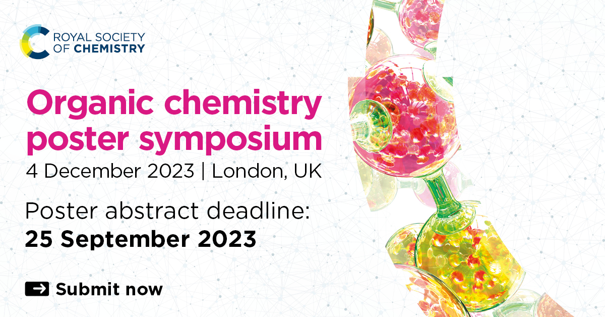 RoySocChem's tweet photo. Final year PhD students: the next step for your #OrganicChemistry career is here. Build your network, make vital connections in industry and academia, and gain recognition for your research at the Organic Chemistry poster symposium.

Submit an abstract: https://t.co/1CrjDSpDXq https://t.co/JFeL6BcoSr
