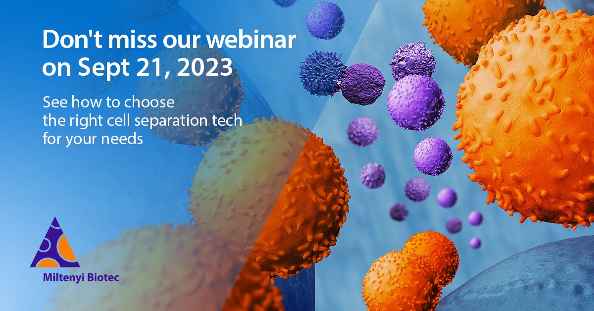 miltenyibiotec's tweet photo. Join our upcoming live webinar and Q&A session on September 21, 2023 about confidently choosing the right solutions to isolate your target cells.
👉 More details and registration: https://t.co/VMUxUtfzp5
#CellSeparation #CellIsolation #MiltenyiBiotec https://t.co/ZaKrPKIjTV