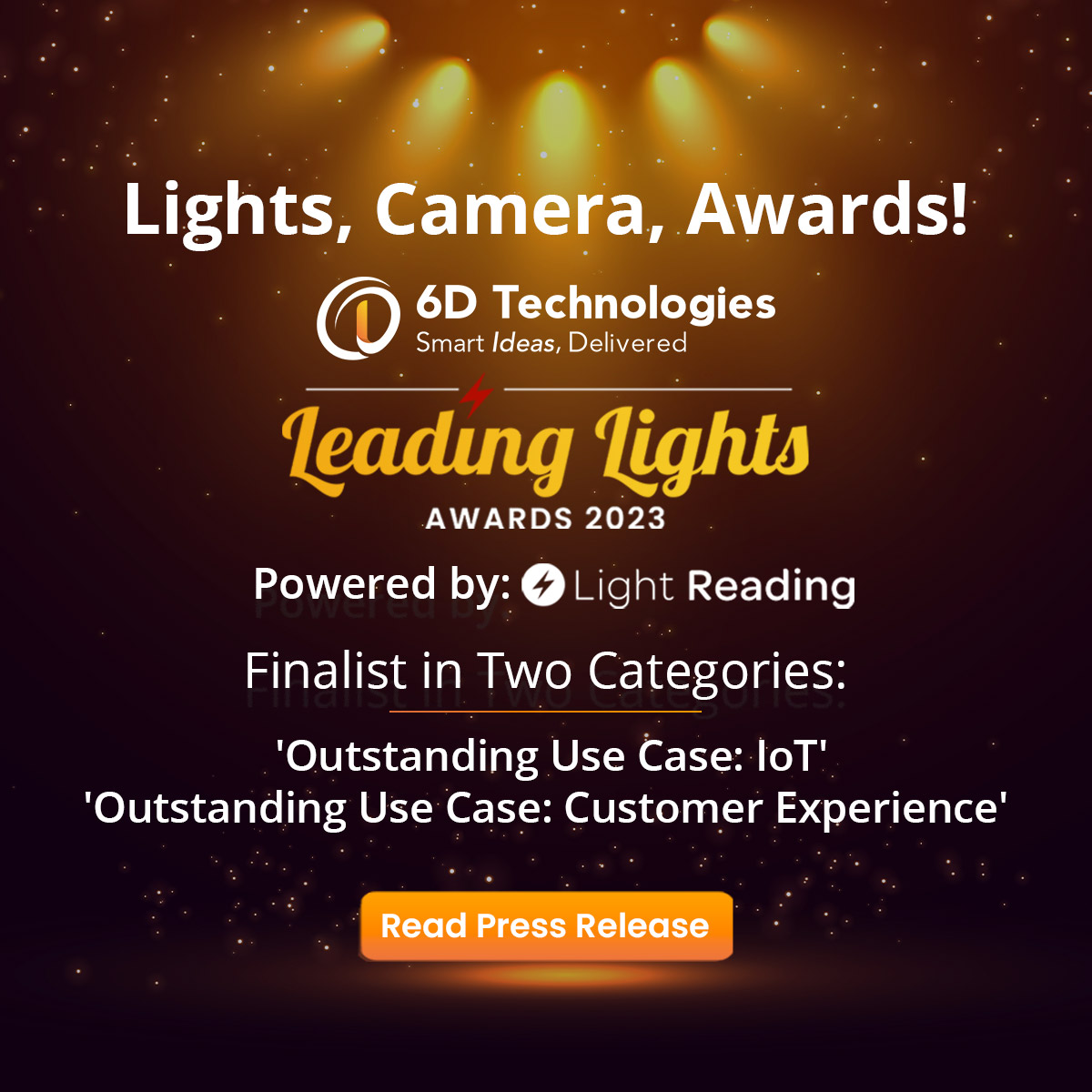 6dtechnology's tweet photo. 6D Technologies has been shortlisted for the prestigious Light Reading Awards 2023 in two exceptional categories: "Outstanding Use Case: IoT" and "Outstanding Use Case: Customer Experience."
https://t.co/PDQB1m2YgU
#LightReadingAwards #6DTechnologies #6DTech https://t.co/pD2QQ8KdBK