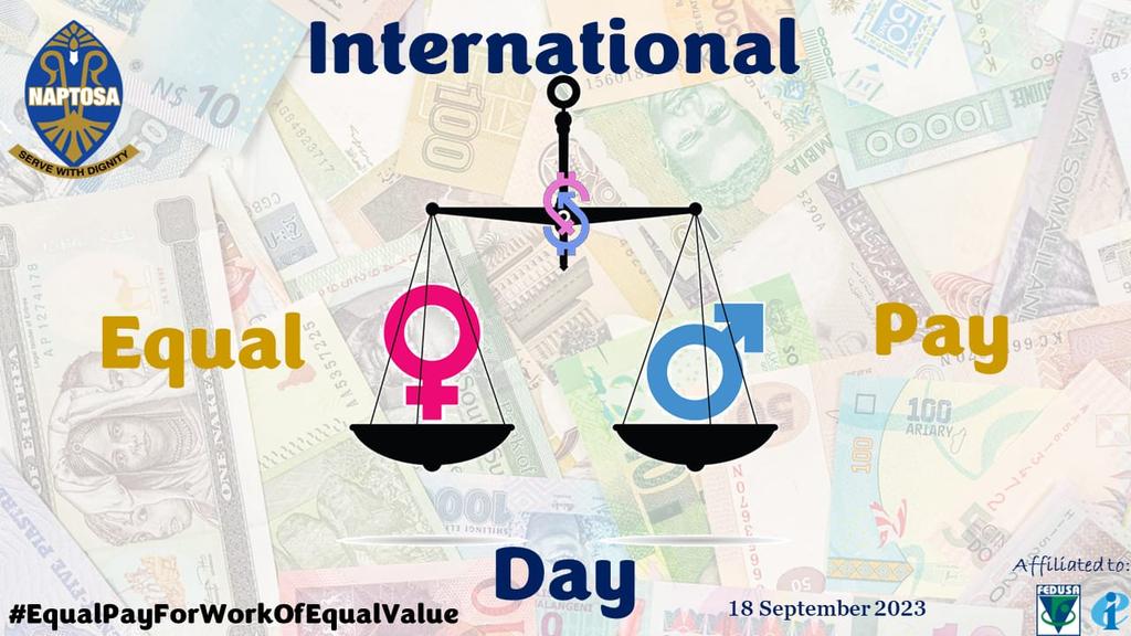 NAPTOSA supports international equal pay day! #EqualPayforEqualWork #Equity #Gender