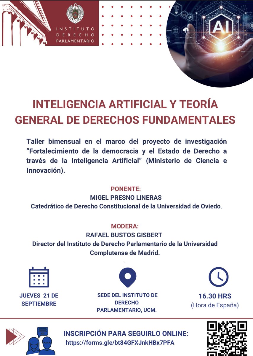 “Inteligencia artificial y teoría general de derechos fundamentales”
Ponente <a href="/PresnoLinera/">Miguel Presno Linera</a> Catedrático de Derecho Constitucional <a href="/uniovi_info/">Universidad Oviedo</a>
Modera <a href="/BustosBaggings/">rafael bustos</a>
🏦<a href="/IDP_UCM/">Instituto de Derecho Parlamentario (UCM)</a> (presencial)
🗓️Jueves 21/9/23
🕟16:30 hrs (Es)
Inscripción para seguir online:
forms.gle/bt84GFXJnkHBx7…