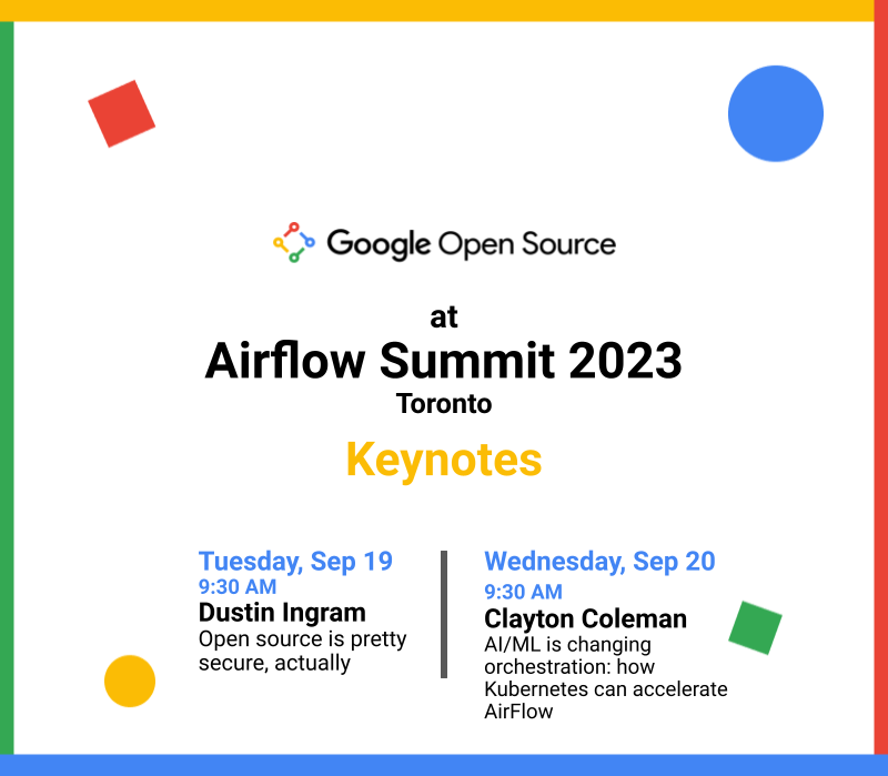 ✌ Two exciting topics to lookout for at #AirflowSummit are open source security, and AI/ML 👉 goo.gle/3sXKSdu Tune in to the following keynotes for the latest: 1️⃣ Open source is pretty secure, actually on September 19 2️⃣ AI/ML is changing orchestration on September 20