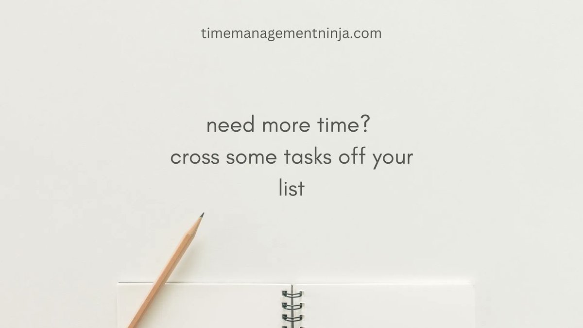 Need More Time? Cross Some Tasks Off Your To-Do List

bit.ly/38bLQ89