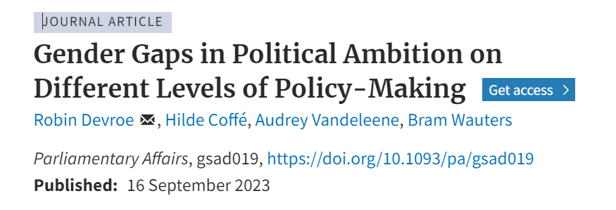Publication alert: Gender Gaps in Political Ambition on Different Levels of Policy-Making! New article published in Parliamentary Affairs w/ @CoffeHilde @AudreyVdleene & @Bram_Wauters (1/4)