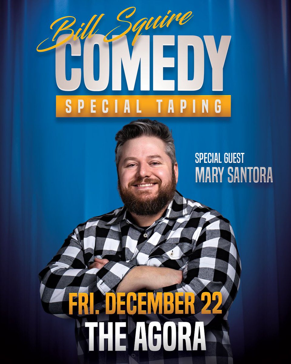 🎥NEW SHOW🎥 @BillSquire: Comedy Special Taping @Mary_Santora 🗓️ Fri. Dec. 22 | buff.ly/44QLQpm
