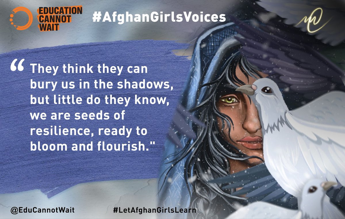 'They think they can bury us in the shadows, but little do they know, we are seeds of resilience, ready to bloom and flourish.'

Read inspiring testimonies of Afghan girls calling for their right to education!

@EduCannotWait #AfghanGirlsVoices campaign
👉bit.ly/afghangirlsvoi…