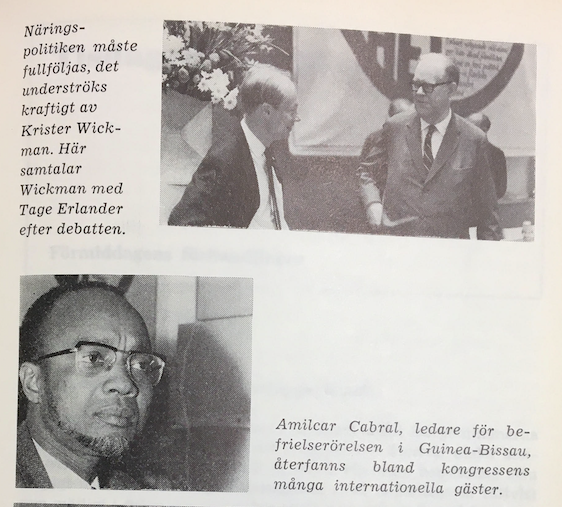 Researching the Swedish social democrats, I was surprised to learn how many radical anti-colonialists visited the SAP congresses in the postwar years. Here is Amilcar Cabral in 1969.