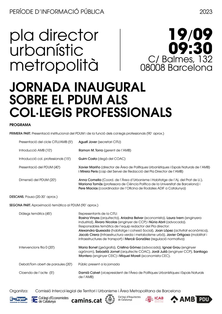 Demà t'expliquem la proposta del #PDUM 

🏢C/ de Balmes, 132
⏰19/09 de 9.30 a 13.00
👇Inscriu-t'hi!

urbanisme.amb.cat/informar-se/pe…

en col·laboració amb <a href="/LaIntercolSuma/">LaIntercolSuma</a> <a href="/Enginyeria/">Enginyers Industrials de Catalunya</a> <a href="/economistescat/">Col·legi d'Economistes de Catalunya</a> <a href="/caminscat/">Enginyeria de Camins de Catalunya</a> <a href="/ICABarcelona/">ICAB · Advocacia Barcelona</a> <a href="/COACatalunya/">Col·legi d’Arquitectes de Catalunya</a>