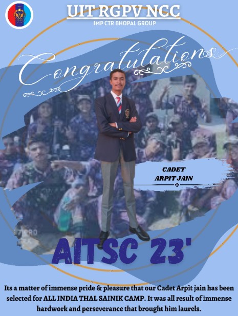 URgpv's tweet image. “The distance is nothing when one has a motive”
-Jane Austen

UIT RGPV NCC  takes immense proud in announcing that our cadet CDT. ARPIT JAIN has been selected for highly acclaimed #AITSC-2023(All India Thal Sainik Camp) to be held at #DGNCC DELHI from 18September-31September.