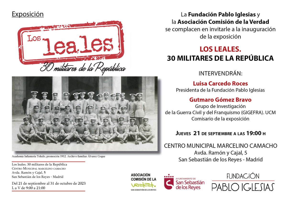 fpabloiglesias's tweet photo. 🖼️@fpabloiglesias y @ACVSSR inauguran la exposición Los leales. 30 militares de la República
🗓️21-9
🕖19 h
📍 Centro municipal Marcelino Camacho (San Sebastián de los Reyes-Madrid)
🎙️ @luisacarcedo y @gunde_bravo
➡️21-9 a 31-10/L a V: 9 a 21 h
➕ℹ️ https://t.co/tJ9rYRzhuq https://t.co/4vyduGQYWJ