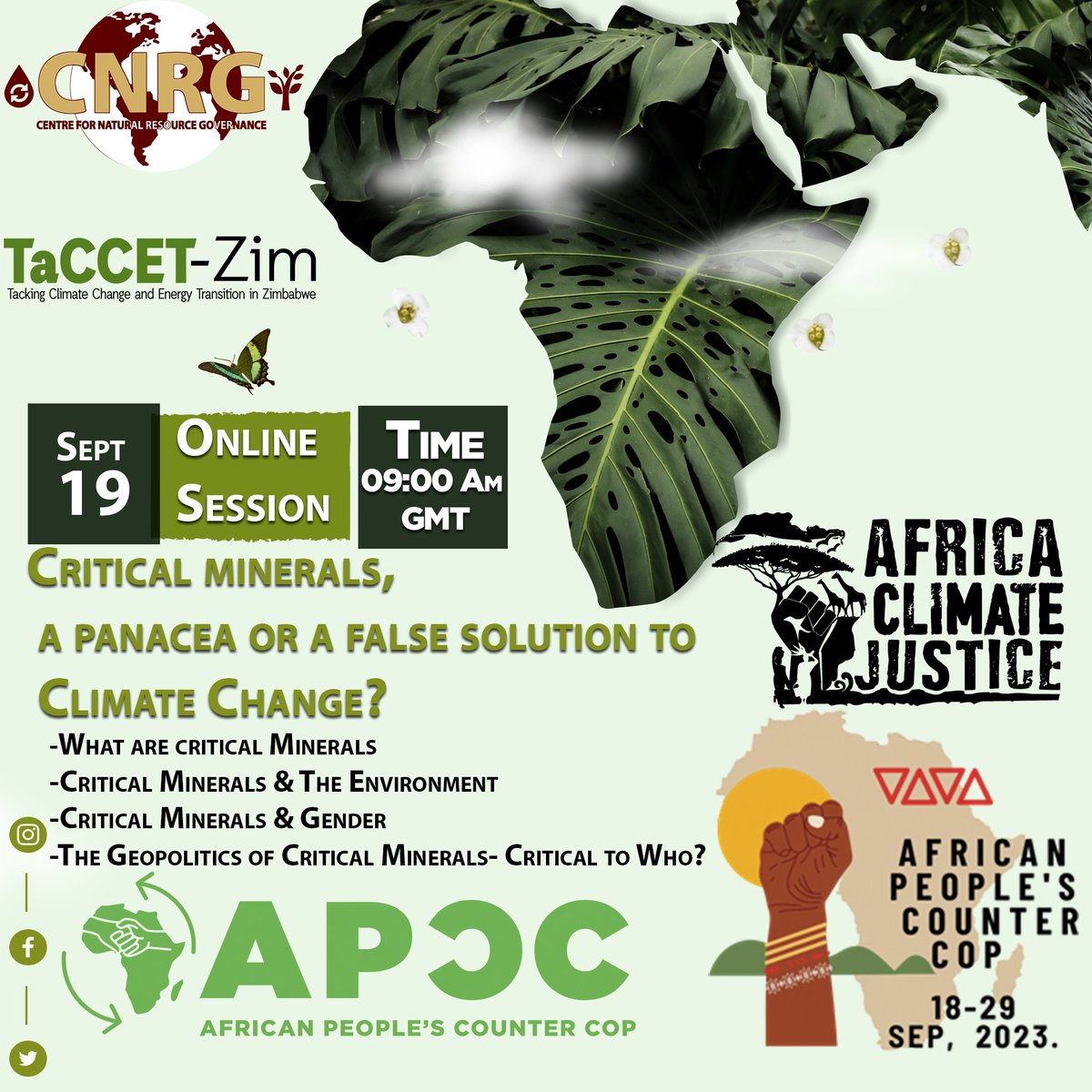 CNRG_ZIM's tweet photo. The African People’s Counter COP #APCC23Online roars to life today. Join Us tomorrow @9AM GMT for a conversation on #CriticalMinerals, #ClimateChange, and #FalseSolutions

#CounterCOP #ClimateJustice @AfricanCJGroup

Register here
https://t.co/MHD9k28BgQ https://t.co/XFStD8Am7K