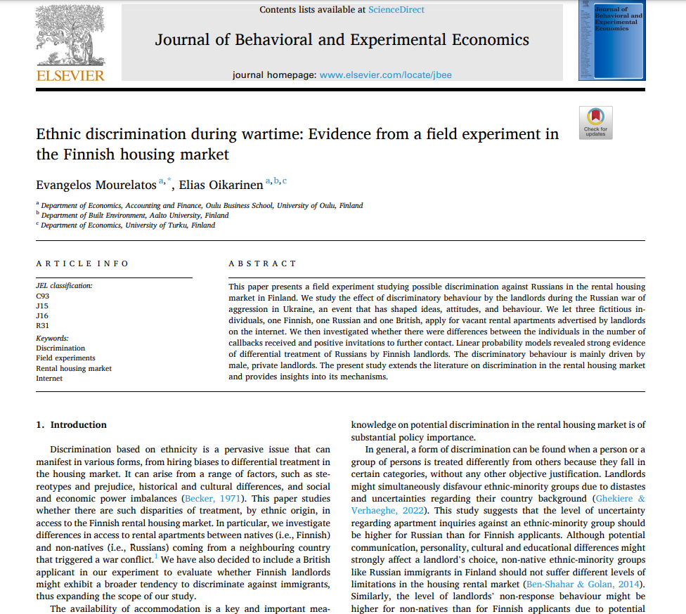 The final version of my paper joint with Elias Oikarinen, titled "Ethnic discrimination during wartime: Evidence from a field experiment in the Finnish housing market," is now available online in the Journal of Behavioral and Experimental Economics. 
Link:
sciencedirect.com/science/articl…