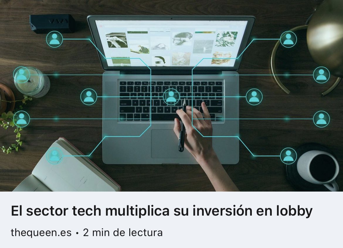 TheQueen_es's tweet photo. 📈El sector tecnológico multiplica su inversión en #lobby y demuestra la apuesta de las grandes empresas por una labor al alza y fundamental para el posicionamiento de compañías. 

Más, aquí👇🏻

https://t.co/tUNsIxfDSX https://t.co/g8fJ5jO72M