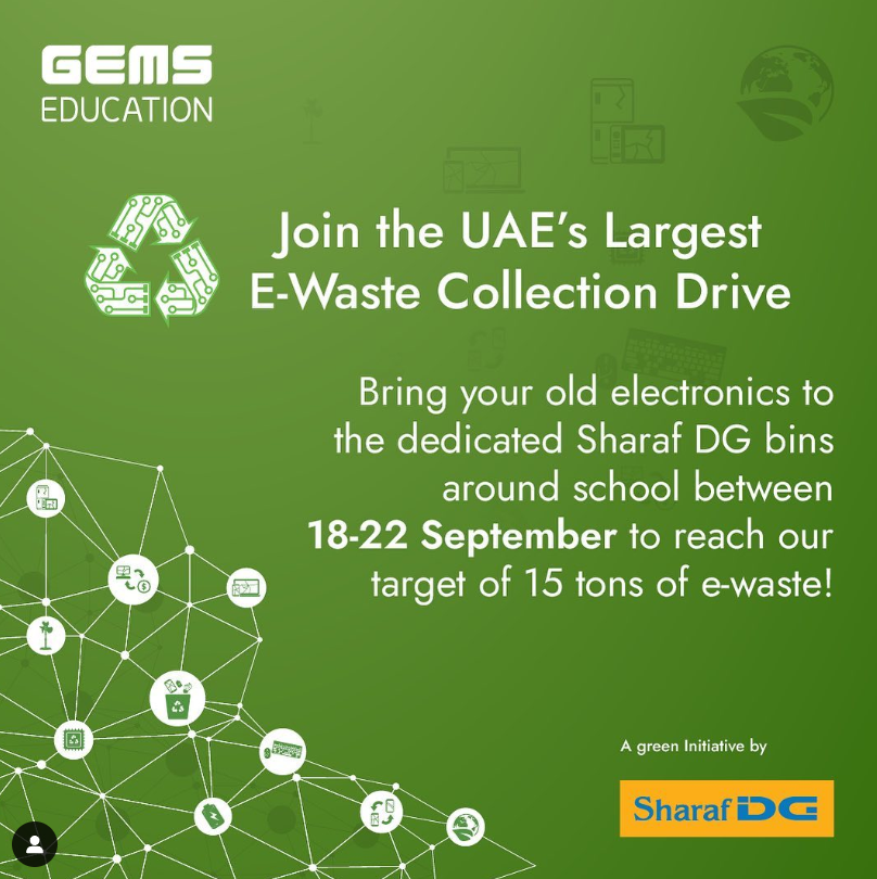 Our school, alongside all GEMS schools, will be participating in the UAE’s Largest E-Waste Collection Drive with the aim of collecting a total of 15 tonnes of e-waste! Bring your e-waste to the dedicated bins at school between 18-22 September.
#RDS #GEMSEducation #EWaste