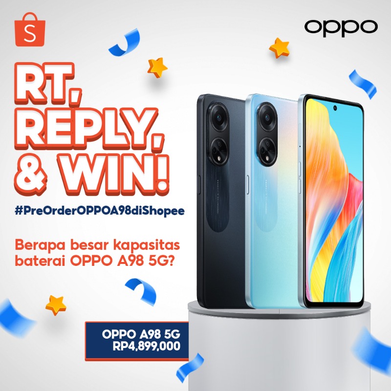 ShopeeID's tweet photo. ✨ GIVEAWAY OPPO A98 5G✨

Hari ini mimin &amp; OPPO mau GIVEAWAY OPPO A98 5G senilai 4,8JT++ nih! 
Caranya:
- FOLLOW @ShopeeID 
- RT &amp; LIKE tweet ini
- REPLY #PreOrderOPPOA98diShopee + jawaban dari pertanyaan di banner

GOOD LUCK! 😆

Ps: cek jawabannya, klik banner di bawah ini!