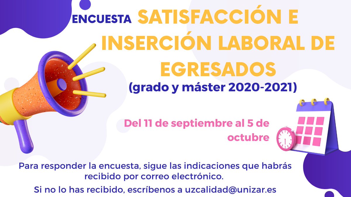 Si finalizaste tu Grado o Máster en 2020-2021 todavía estás a tiempo de responder la encuesta de satisfacción e inserción laboral de egresados siguiendo las indicaciones que habrás recibido por email. Si no lo has recibido, envíanos un mensaje a uzcalidad@unizar.es #CalidadUnizar