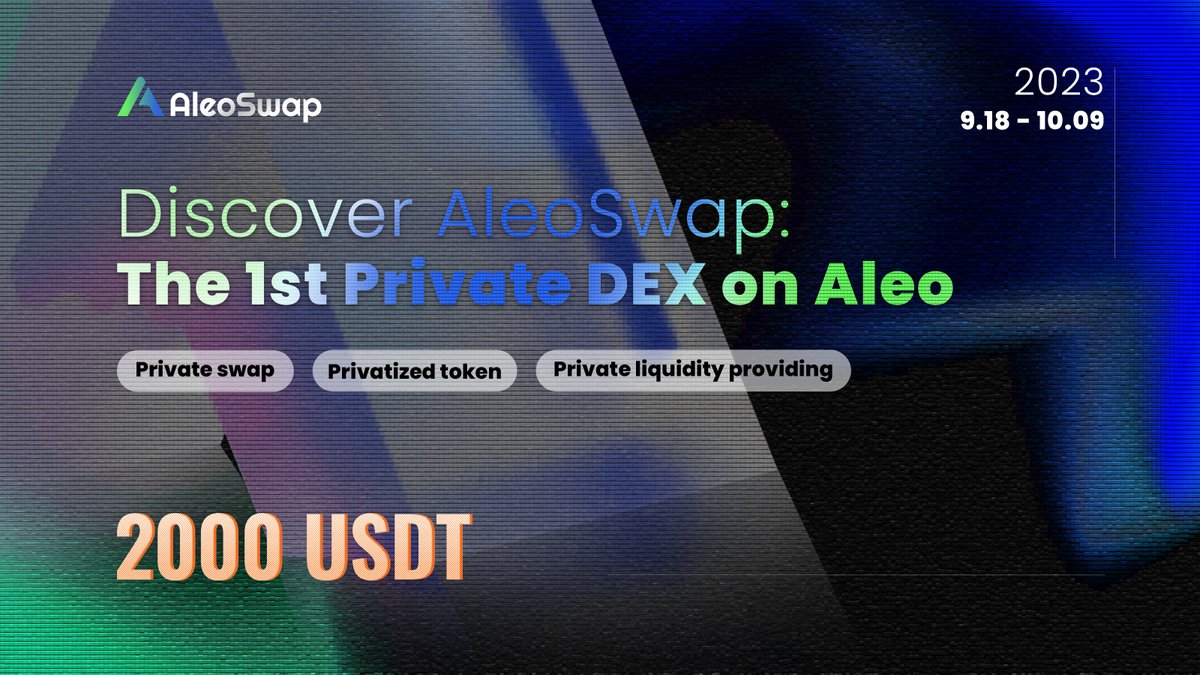 Have you tried out our PRIVATE SWAP? 😃 If you haven't yet, join our first Galxe campaign and earn rewards while exploring the current features of #AleoSwap.

⏰Date: 9.18 - 10.9 
👉 Link: galxe.com/aleoswap/campa…🏆 2000 USDT

#aleoswap #aleo #privacymatters #DEX