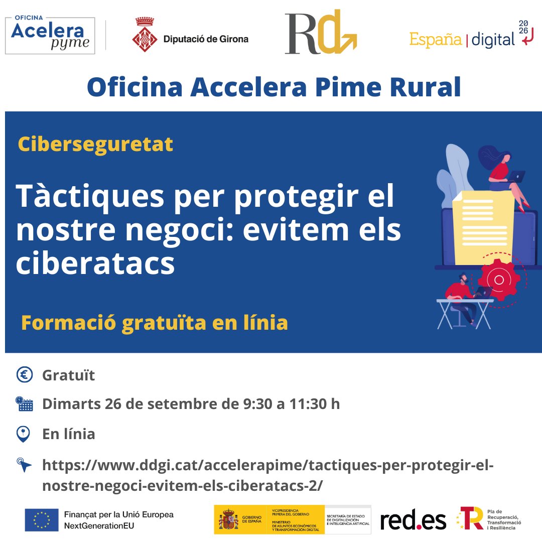 DiputacioGirona's tweet image. 📲Teniu un negoci i us agradaria saber com evitar la pèrdua de dades per una mala praxi en matèria de ciberseguretat?
🗓26 de setembre
⏰9.30h
📍En línia

🙌Gratuïta

✅Organitza #DdGi i @CRDesenv

✍🏼bit.ly/46dwJrg

#OficinasAcelerapyme #NextGenerationEU #PromoEcoDdgi