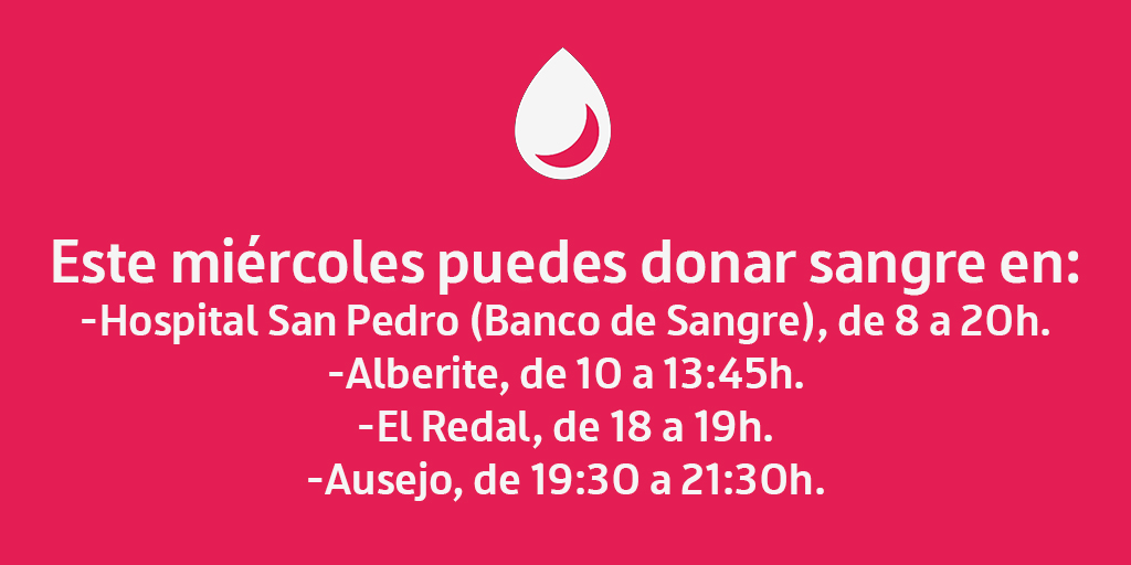 bsangrelarioja's tweet photo. 🗓️Este miércoles puedes donar sangre en:
🏥#HospitalSanPedro, de 8 a 20h.
🚌#Alberite, de 10 a 13:45h.
🚌#ElRedal, de 18 a 19h.
🚌#Ausejo, de 19 a 21:30h.

✅Dona sangre si te encuentras bien de salud y tienes entre 18 y 65 años
☎️941298494
💻https://t.co/JDddiSu392 https://t.co/5ixg0XDTSW