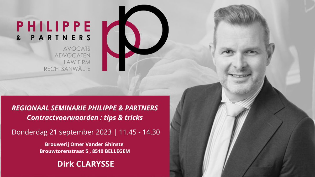 📆 Seminar over contracten: "Tips &amp; Tricks" 🖋️ gepresenteerd door Dirk Clarysse
📅 21.09.23
🕒 11.45 - 14.30
📍 Brouwerij Omer Vander Ghinste
Brouwtorenstraat 5
8510 BELLEGEM

Volg ons voor praktisch advies over contractbeheer. Schrijf je nu in! 🚀

philippelaw.eu/fr/regionaal-s…