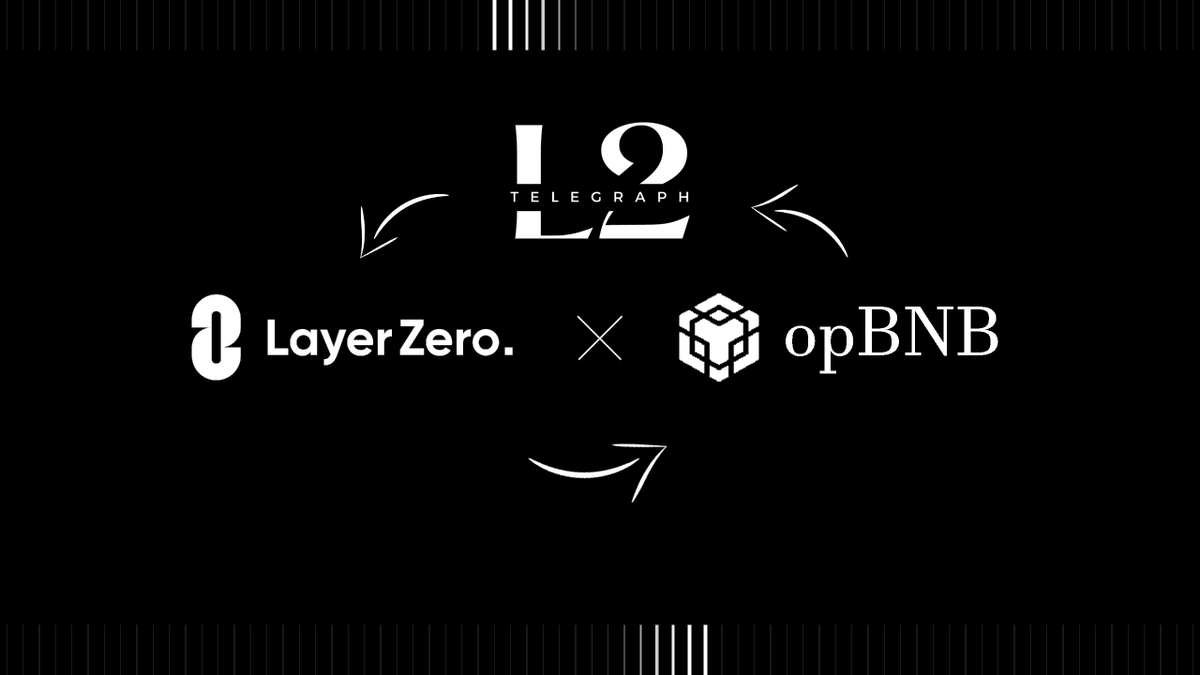 l2telegraph's tweet photo. Now we support opBNB mainet chain!

#opBNBChain #LayerZero https://t.co/eiUFJ75zzX