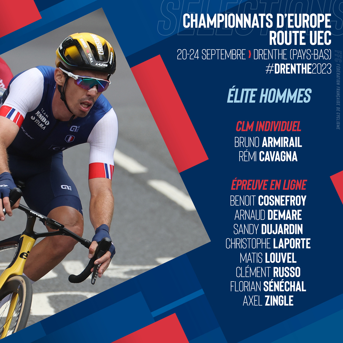 FFCyclisme's tweet photo. 🔔 👀 Découvrez la suite de la sélection de l'équipe de France dans le cadre des championnats d'Europe route 🇳🇱 🇫🇷 pour les catégories ELITE Hommes et Relais Mixte.

@uec_cycling

#Route #UEC #Drenthe2023 https://t.co/X1klwvrNbW