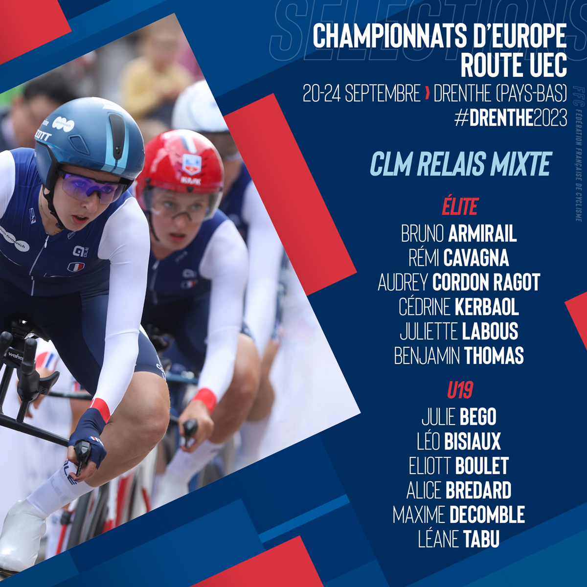 FFCyclisme's tweet photo. 🔔 👀 Découvrez la suite de la sélection de l'équipe de France dans le cadre des championnats d'Europe route 🇳🇱 🇫🇷 pour les catégories ELITE Hommes et Relais Mixte.

@uec_cycling

#Route #UEC #Drenthe2023 https://t.co/X1klwvrNbW