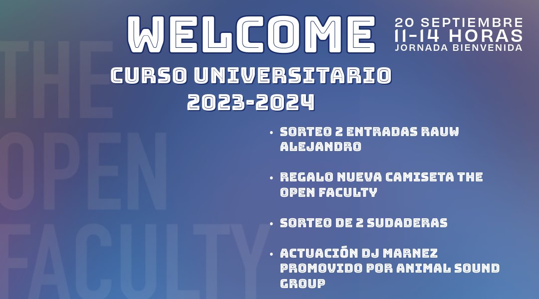 openfaculty's tweet photo. ¡WELCOME UNIVERSITARIO 2023-2024!🎉Este año, estamos decididos a que la #bienvenida de este #cursouniversitario sea inolvidable, con #sorteos y la actuación del #DJ Cristian Marnez
¡Invita a todos tus amigos! En #TheOpenFaculty, queremos que disfrutes al máximo con ellos🙌 https://t.co/jCAbcjAget