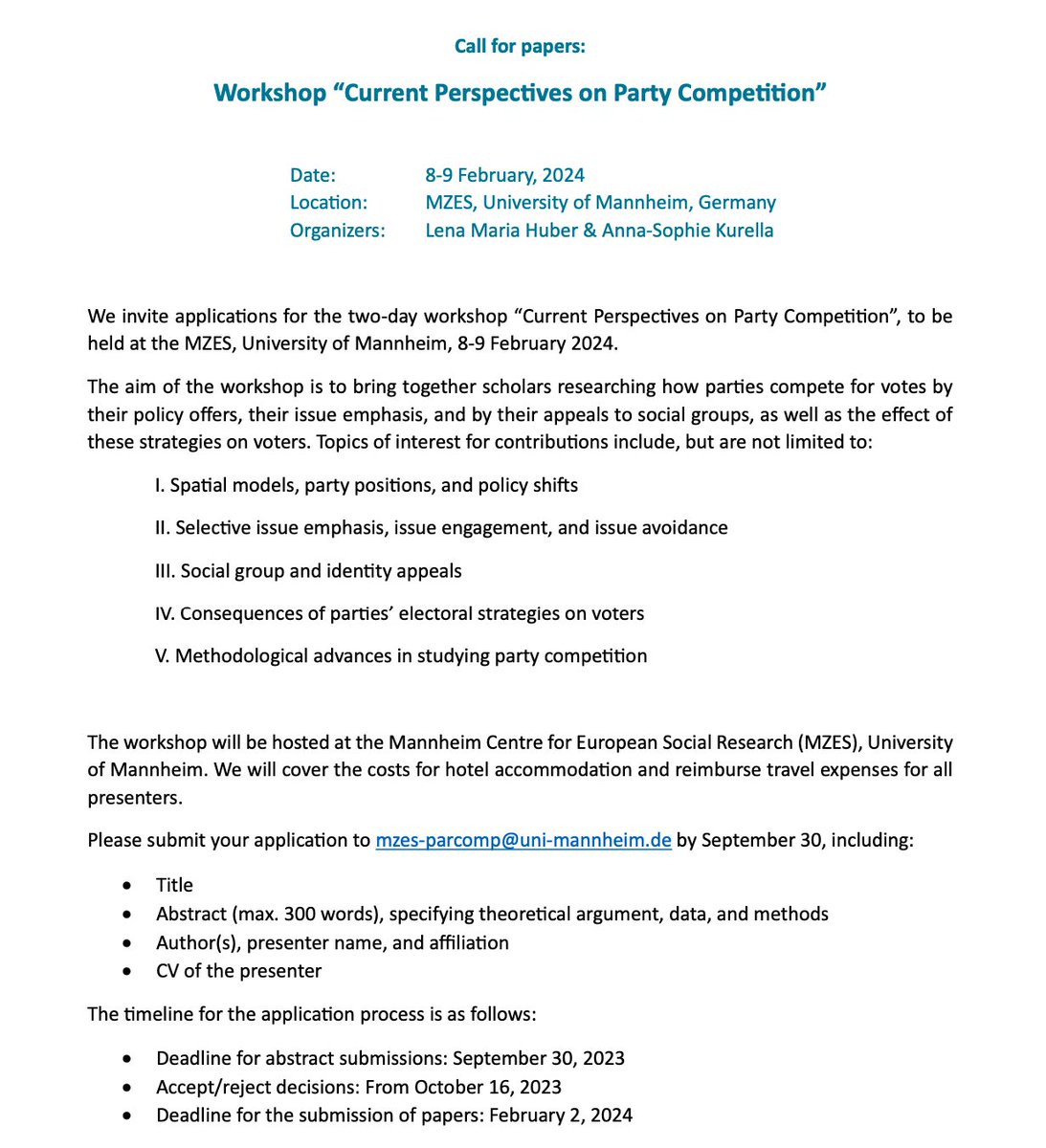 📅Reminder: @anna_kurella and I are inviting applications for our workshop “Current Perspectives on Party Competition” on February 8-9, 2024 ⏰ Deadline: September 30, 2023 📍Location: @MZESUniMannheim 📄See below for more information: