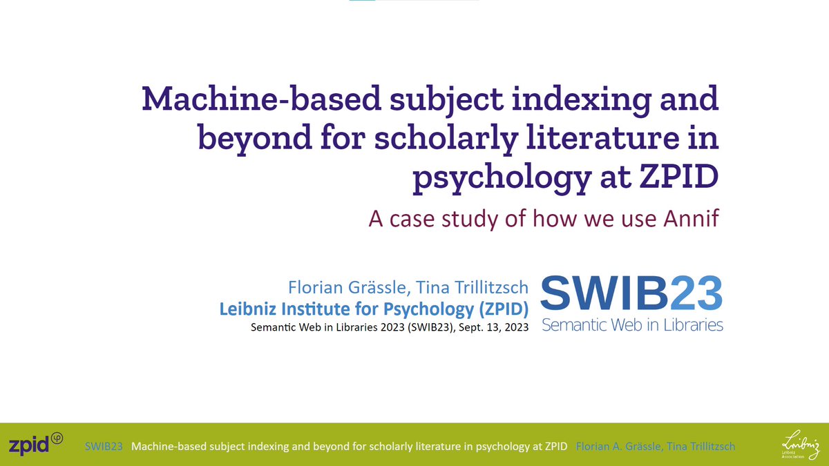 ZPID's tweet photo. In der vergangenen Woche waren @TinaTrillitzsch und Florian Grässle aus dem ZPID bei der "Semantic Web in Libraries 2023" @swibcon und haben das automatische Verschlagworten (automated subject indexing) mit Annif in unserer PSYNDEX-Datenbank vorgestellt.
#swib23 #annif #zpid https://t.co/i4Ghph9XnE