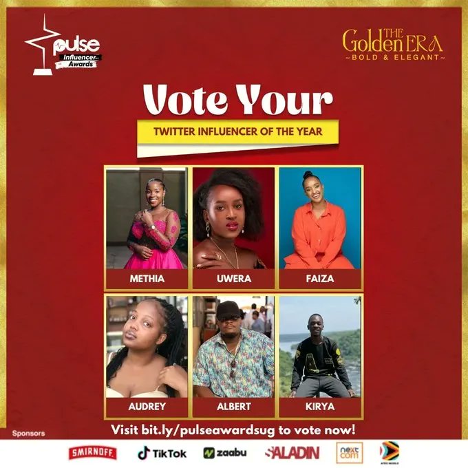 Voting ends on 21st September, have you voted for your twitter influencer of the year yet?

Here are the nominees @MethiaLydiaN, @UweraLyndah @Faizafabz, @albertKatruGuma, @kirya_ug and Audrey

Vote here buff.ly/3Z9axw9

#PulseInfluencerAwards2023
#PulseInfluencerAwards