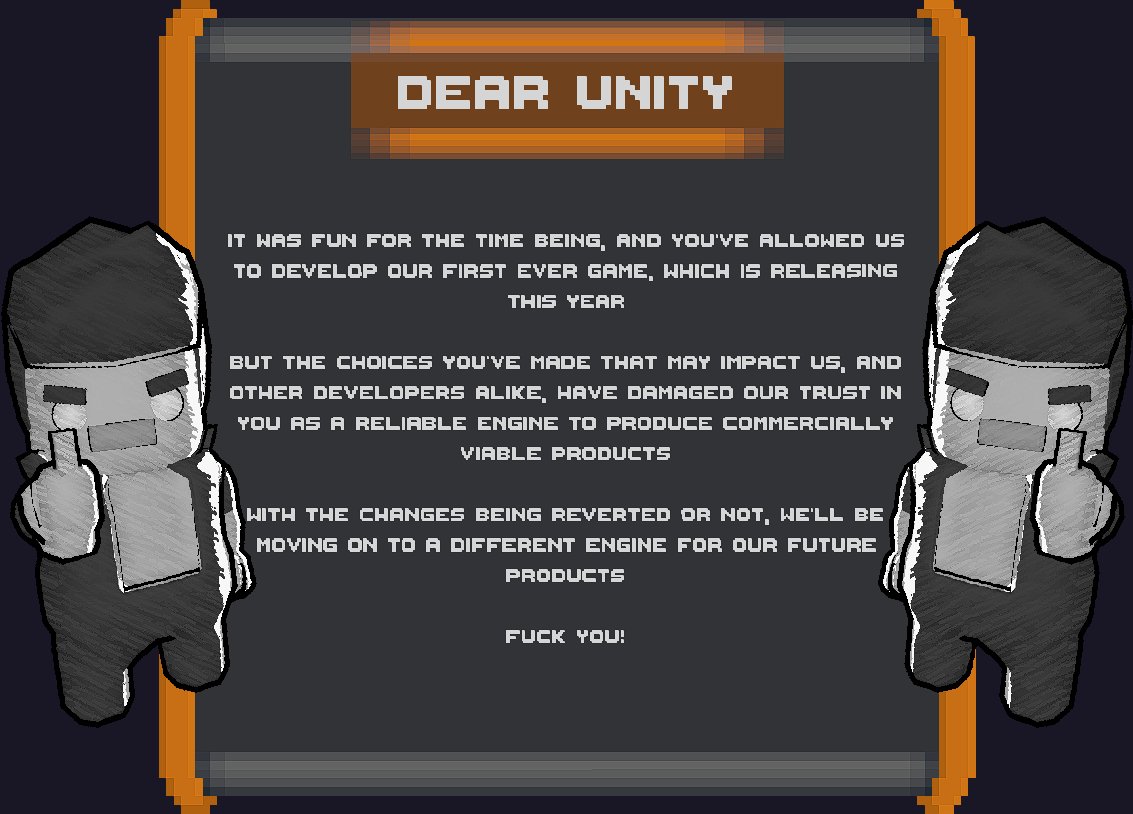 A bit late on this, but here's our statement regarding #unityruntimefee

#unitygameover #unity #gamedev