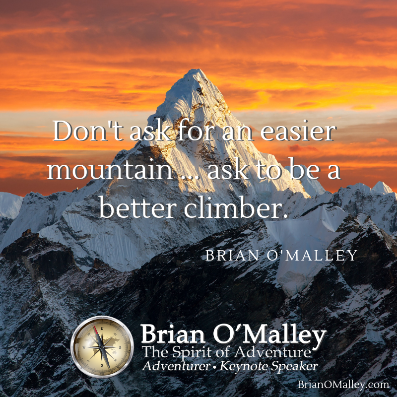 3PrinciplesLife's tweet image. Do not ask for an easier mountain … ask to be a better climber. ~Brian O'Malley
BrianOMalley.com
#inspiration
#adventure