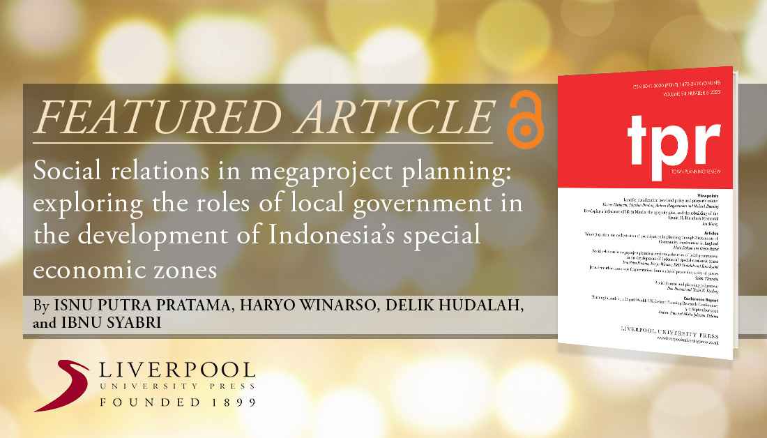 Blog post: We hear from <a href="/isnupratama/">Isnu Putra Pratama</a>, Haryo Winarso, Delik Hudalah, and Ibnu Syabri, authors of the latest Featured Article selected by the editors of Town Planning Review and available to read for free via #OpenAccess 🔗bit.ly/TPR-Featured-V… <a href="/JohnSturzaker/">John Sturzaker</a> <a href="/OFFICIAL_SAPPK/">SAPPK-ITB</a>