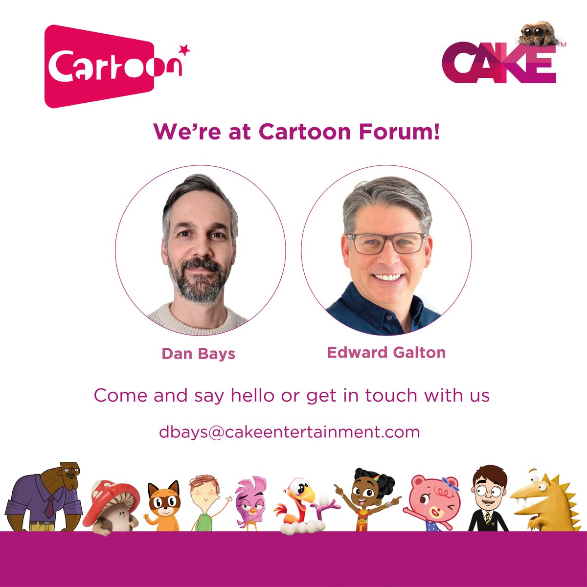 CAKE_Ent's tweet photo. 🚀 We're gearing up for Cartoon Forum this week! ✨ Come and say hello or drop us a line, we'd love to hear from you! 👋
@CARTOON_media #CartoonForum #CakeEntertainment https://t.co/b6bLoK4T87