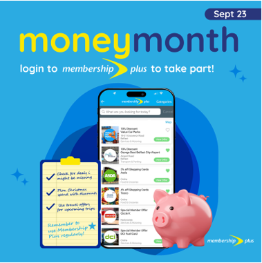INTO_NI's tweet photo. Members, September is “Money Month” on Membership Plus. Login and check for any deals you’re missing! Plan your Christmas spend with their gifts discounts, and make sure to consider the parking & hotel deals for any upcoming trips this year or next. #EverySavingHelps #MoneyMonth https://t.co/HIOlKtMcKY