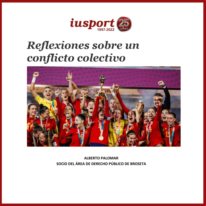 "Reflexiones sobre un conflicto colectivo"⚽️ ➡️Compartimos este artículo publicado en @IUSPORT de Alberto Palomar, socio del área de Derecho Público de <a href="/broseta_es/">BROSETA</a> .
📑iusport.com/art/126924/ref…
