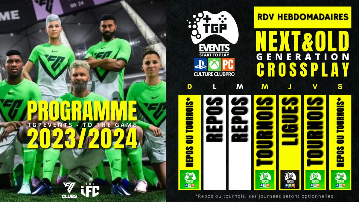 🚨🚨INFO STAFF🚨🚨
VOICI VOS RENDEZ-VOUS HEBDOMADAIRE 2023/2024
#TGPEVENTS
#EAFC4 #CROSSPLAY
#CULTURECLUBPRO