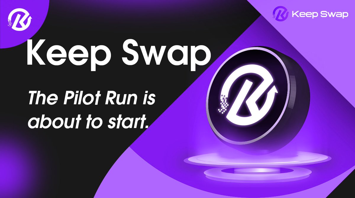 Keep_Swap's tweet photo. #KeepSwap is about to initiate its pilot run!
Fast &amp; Secure &amp; Reliable.
Get ready to experience decentralized trading like never before!
#DEX #Crypto #DeFi https://t.co/qLx502Nns7