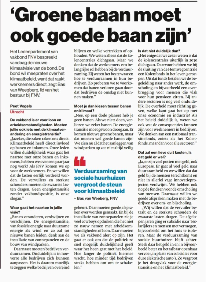 Vandaag stemt het Ledenparlement vd FNV over de nieuwe Klimaatvisie vd bond. In het AD legt <a href="/BasWeegberg/">Bas van Weegberg</a> uit hoe klimaatbeleid steeds meer invloed heeft op onze banen en inkomens. 'Geen energietransitie zonder vakbondspositie' ad.nl/binnenland/fnv…