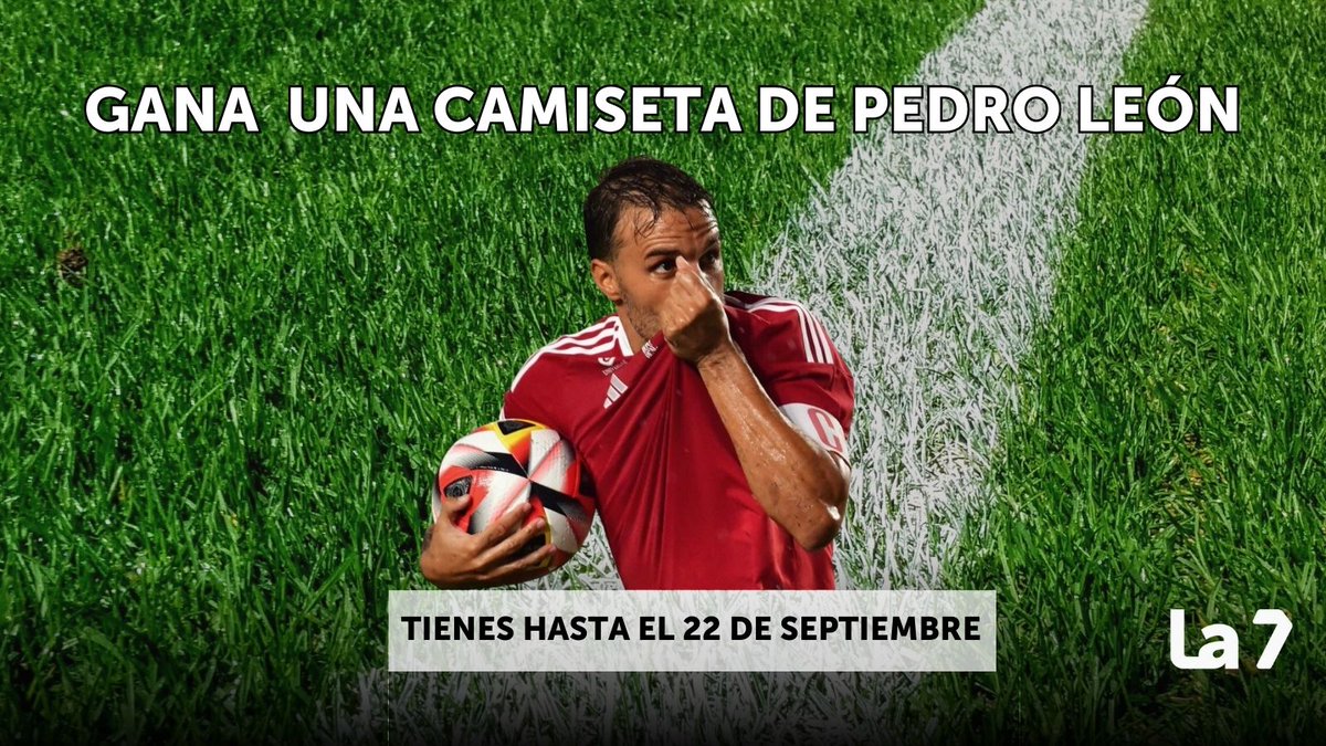 ⚽️ ¡Gana una camiseta de Pedro León!

👇 Participa en el SORTEO 👇

1⃣ Sigue a <a href="/la7deportes/">La 7 Deportes</a> 
2⃣ Repostea este post con #SorteoLa7Deportes
3⃣ Menciona a un amigo/a

✍️ BASES AQUÍ 👇
🔗 la7tv.es/articulo/prime…

😉 Por cierto... haremos más sorteos con otros clubes de la Región