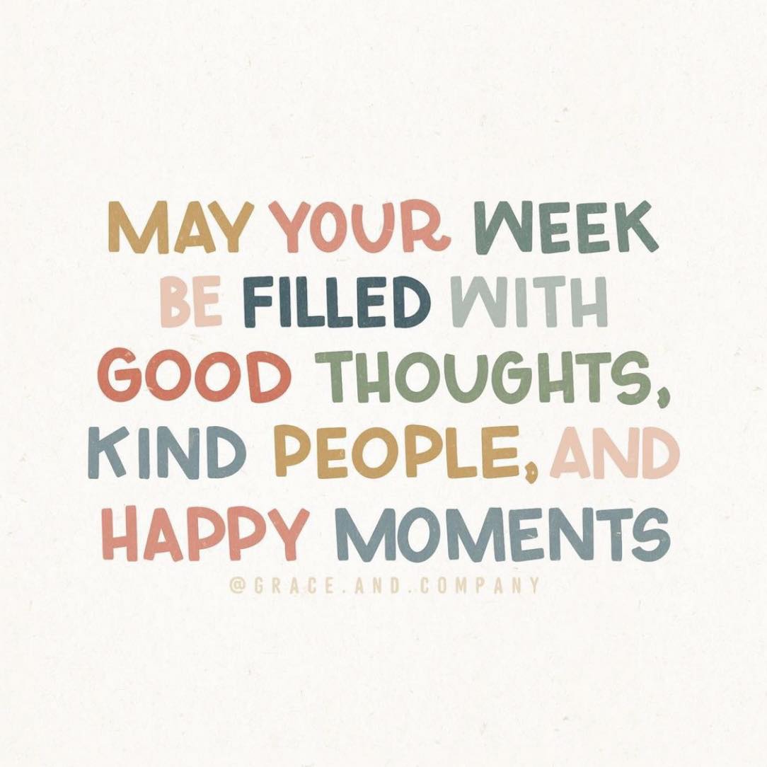 May your week be filled with good thoughts, kind people and happy moments💗

Image from 👇
instagram.com/grace.and.comp…

#MondayMotivation #Goodthoughts #KindPeople #HappyMoments #WestFamilyHubs