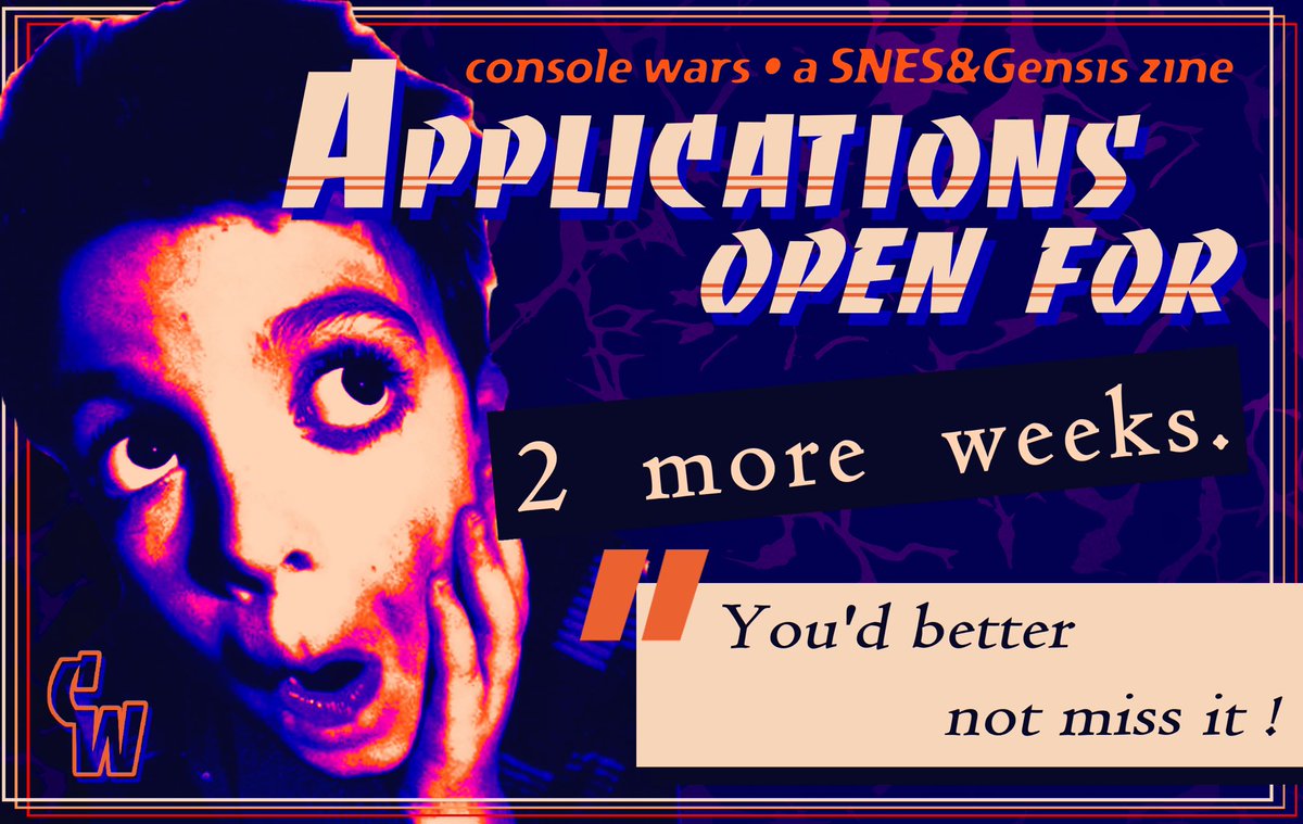 ConsoleWarZine's tweet photo. OUR CONTRIBUTOR APPLICATIONS ARE OPEN FOR 2 MORE WEEKS!! APPLY NOW!! ⬇️⬇️⬇️

https://t.co/hYcGnFEzu2 https://t.co/NX54P71XzZ