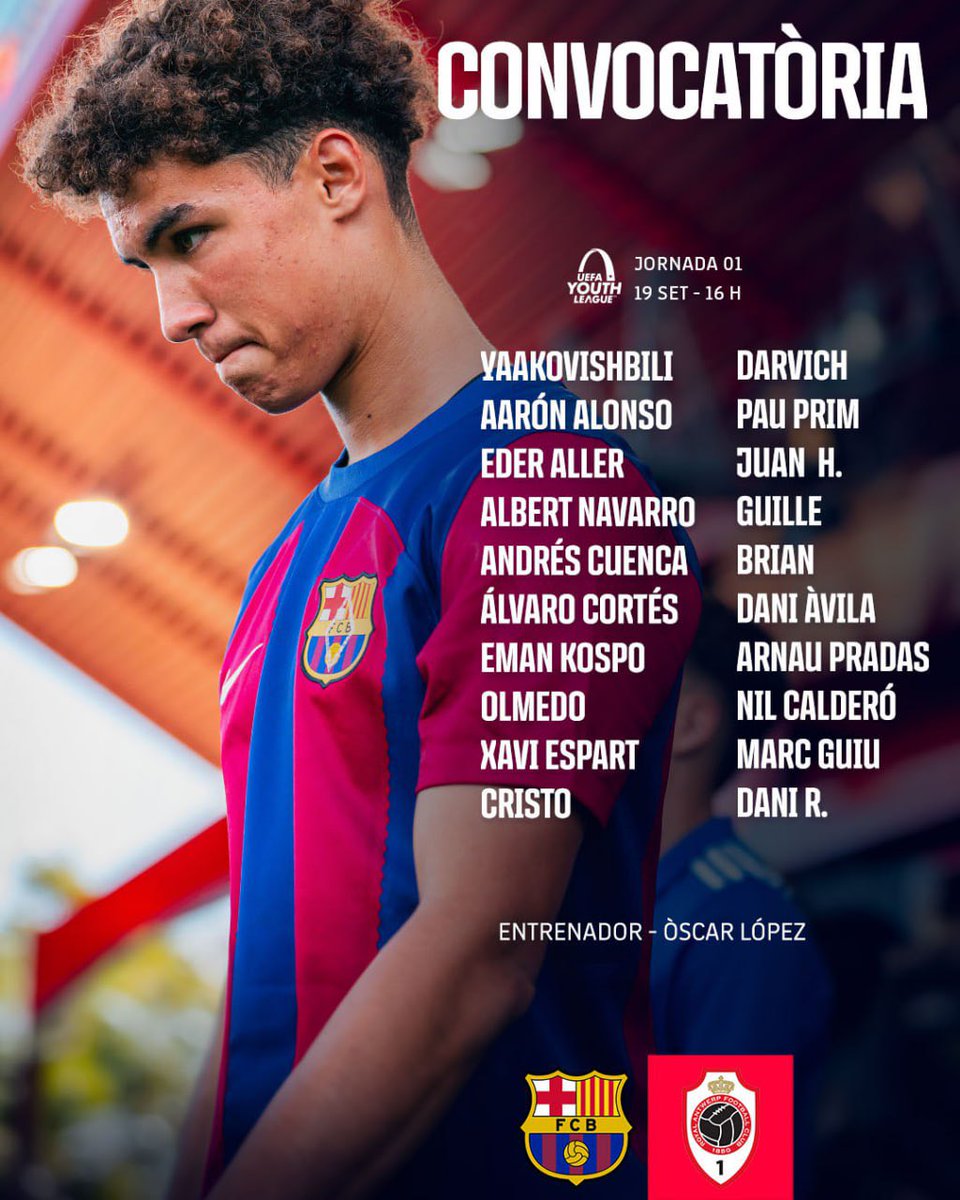 FCBmasia's tweet photo. 📋 𝐂𝐎𝐍𝐕𝐎𝐂𝐀𝐓𝐎̀𝐑𝐈𝐀 📋

🏆 @UEFAYouthLeague
📅 Jornada 1

💪 𝐉𝐮𝐯𝐞𝐧𝐢𝐥 𝐀 🆚 Royal Antwerp

#FCBMasia 💙❤️ https://t.co/lPzG8jS4vn