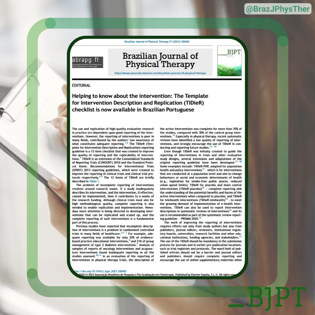 BrazJPhysTher's tweet photo. 🔍Helping to know about the intervention: The Template for Intervention Description and Replication (TIDieR) checklist is now available in Brazilian Portuguese. 🇧🇷
🔗https://t.co/jmGhwD60lJ
#BJPT #TIDieR #Intervention https://t.co/ytiqGiuXLa