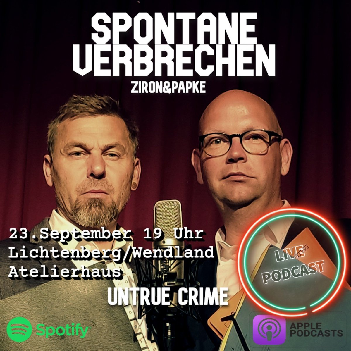 VerbrechenPod's tweet image. SPONTANE VERBRECHEN Live Aufnahme mit Publikum am 23.9. im #Wendland

Alle Infos: dietmar-buchmann-berlin.de/ziron.html

#Verbrechen #Podcast #Live #ZironundPapke #SpontaneVerbrechen #UntrueCrime #TrueCrime #Krimi