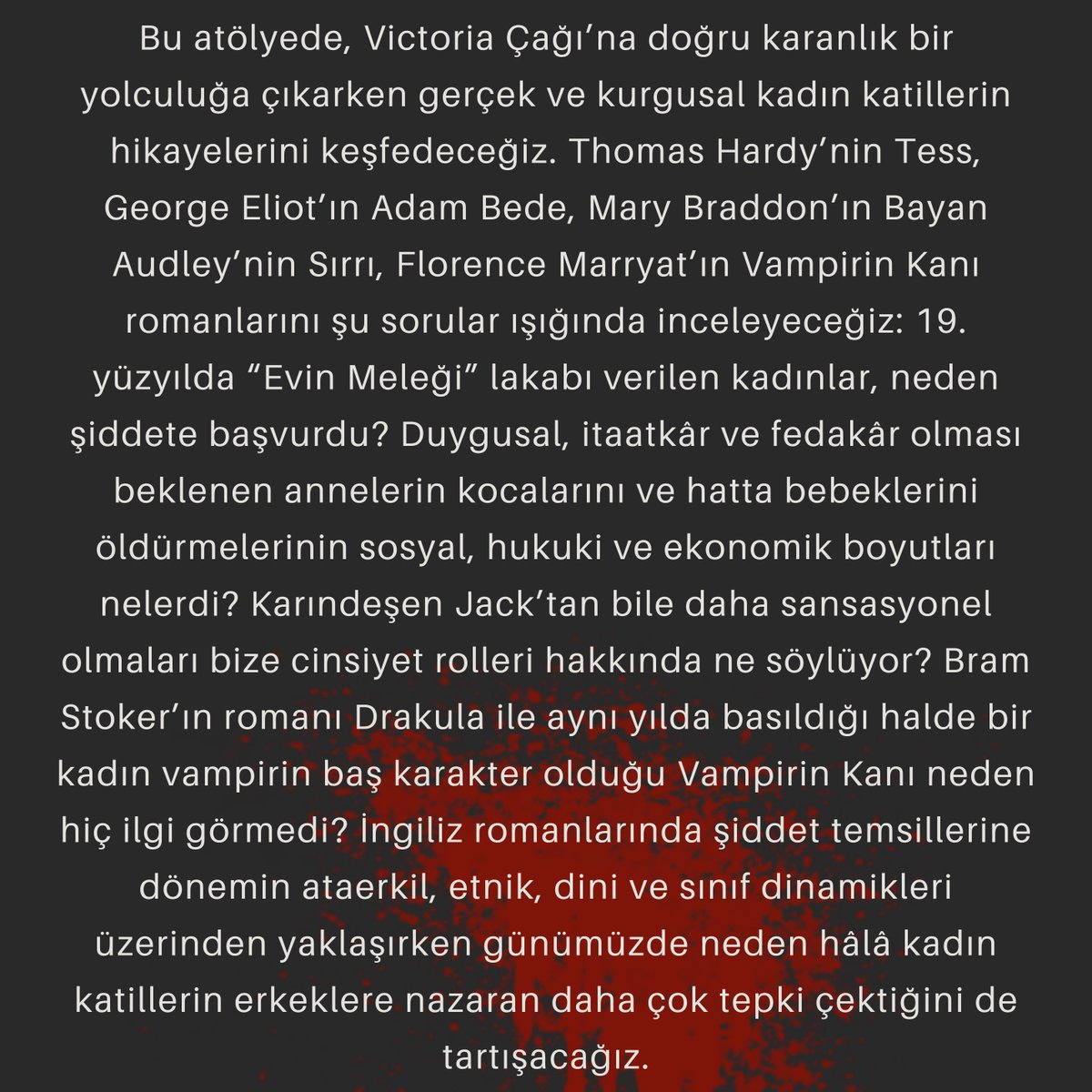 ayrintiakademi's tweet photo. Prof.Dr.AYŞE NAZ BULAMUR ile VİKTORYA DÖNEMİ ROMANINDA KADIN KATİLLER
@aysenazbulamur

30 Eylül Cumartesi 12:00-14:00
Online 

Detaylı Bilgi:
ayrintiakademi@gmail.com
05324244904-05323976587 https://t.co/Zb4H5IjGqJ